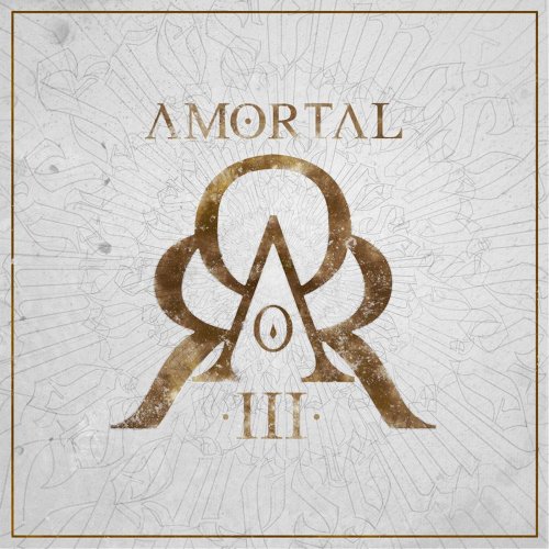 Amortal - Amortal Vol. III (2020)