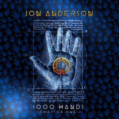 Jon Anderson [ex-Yеs] - 1000 Наnds: Сhарtеr Оnе (2019)