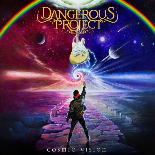 Dangerous Project - Cosmic Vision (2020)