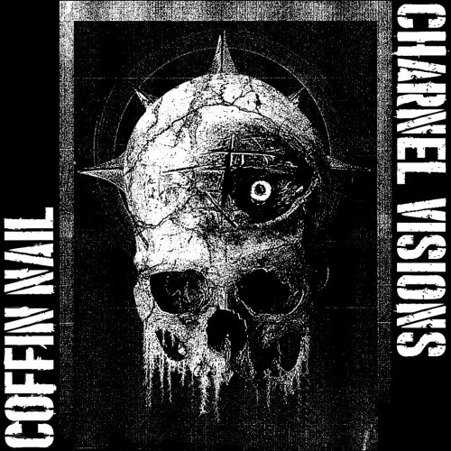 Coffin Nail - Charnel Visions (2020)