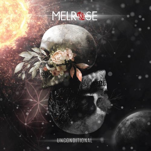 Melrose - Unconditional (2020)