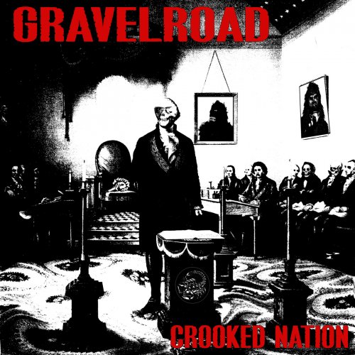Gravelroad - Crooked Nation (2020)