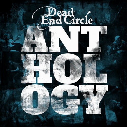 Dead End Circle - Anthology (2020)