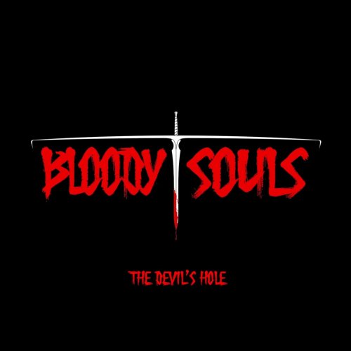 Bloody Souls - The Devil's Hole (2020)