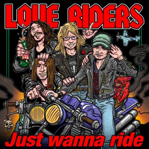Love Riders - Just Wanna Ride (2020)