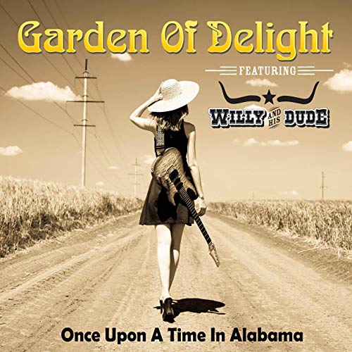 Garden Of Delight - Once Upon a Time in Alabama (2020)