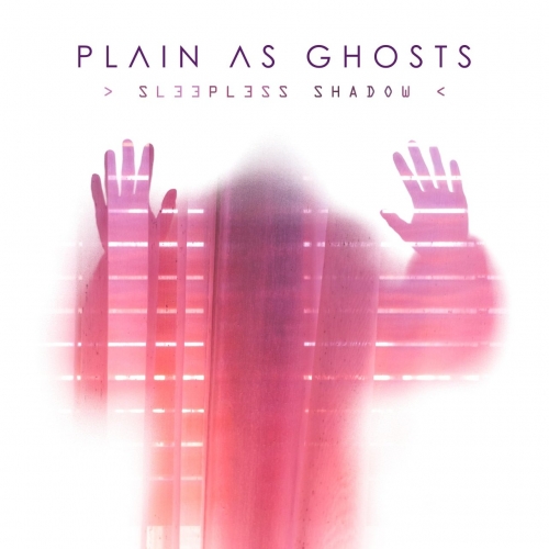 Plain as Ghosts - Sleepless Shadow (EP) (2020)