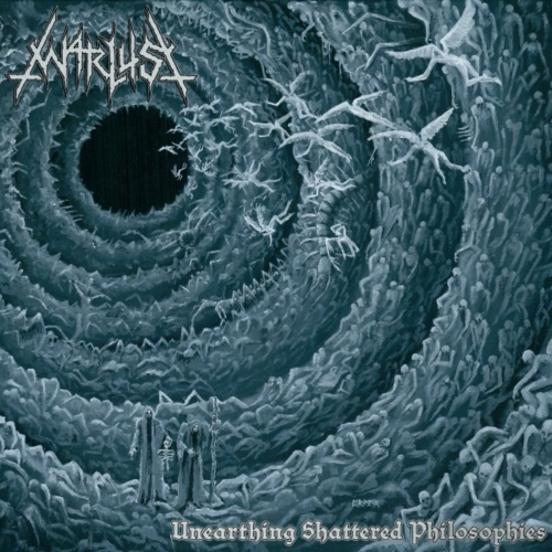 WARLUST - Unearthing Shattered Philosophies (2019)