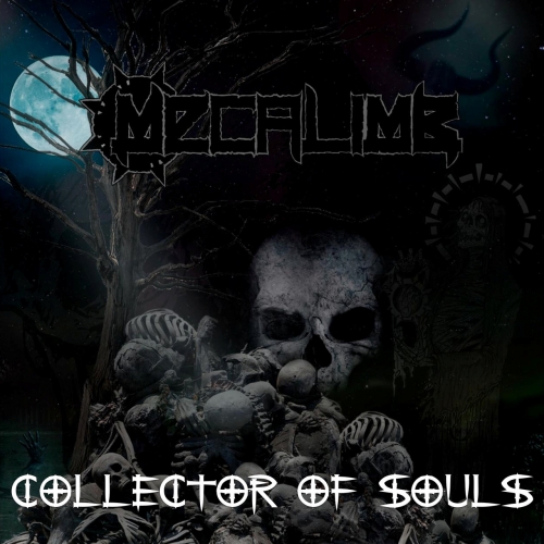 Mecalimb - Collector of Souls (EP) (2020)
