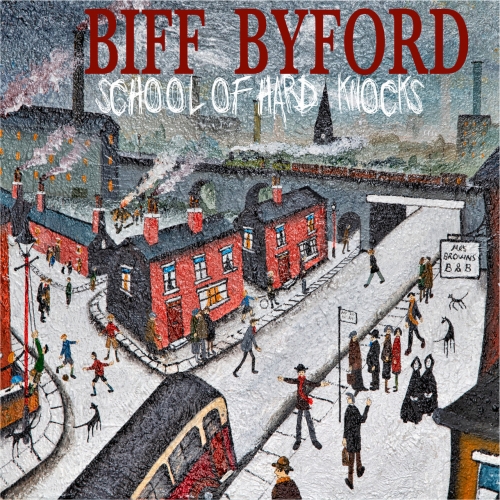 Biff Byford (Saxon/Opeth) - School of Hard Knocks (2020)