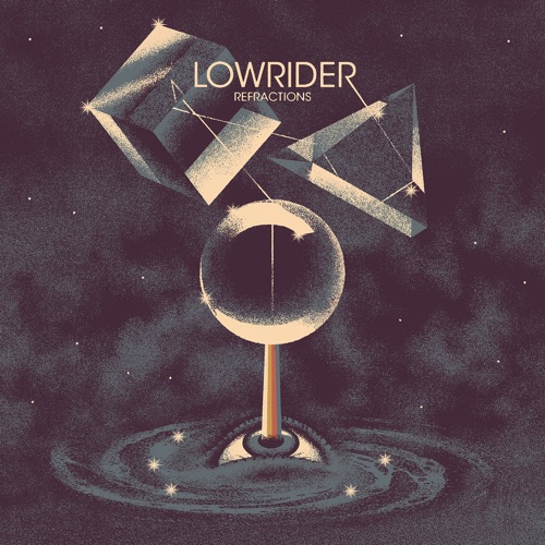 Lowrider - Refractions (2020)
