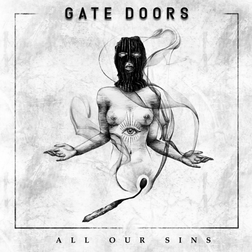 Gate Doors - All Our Sins (2020)