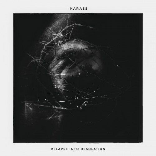 Ikarass - Relapse into Desolation (2020)
