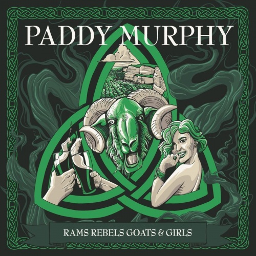 Paddy Murphy - Rams Rebels Goats and Girls (2020)