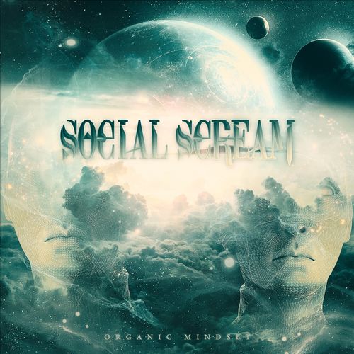 Social Scream - Organic Mindset (2020)
