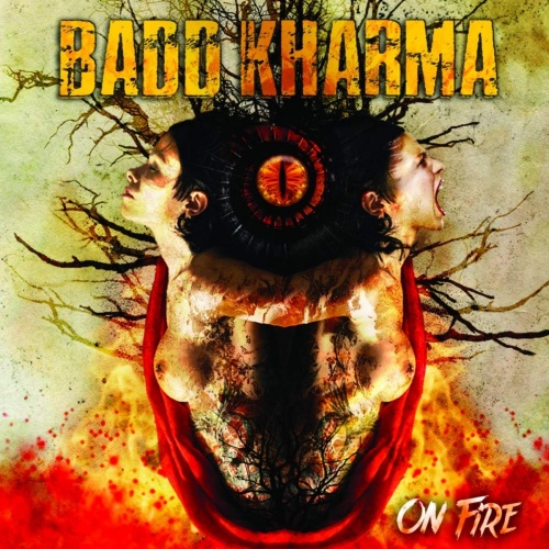Badd Kharma - On Fire (2020)