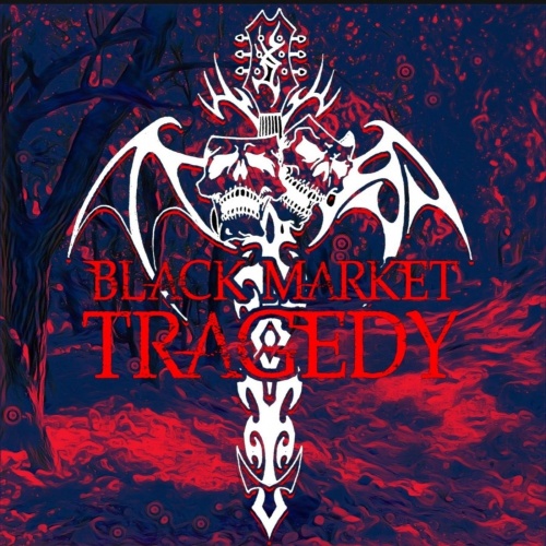 Black Market Tragedy - Black Market Tragedy (2020)