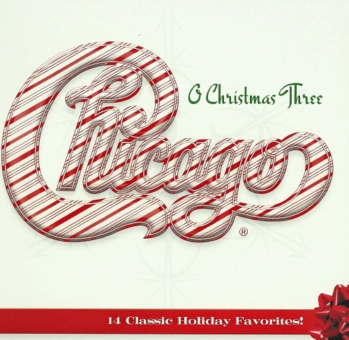Chicago - Chicago XXXIII: O Christmas Three (2011)