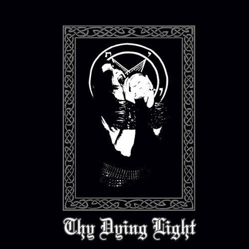 Thy Dying Light - Thy Dying Light (2020)
