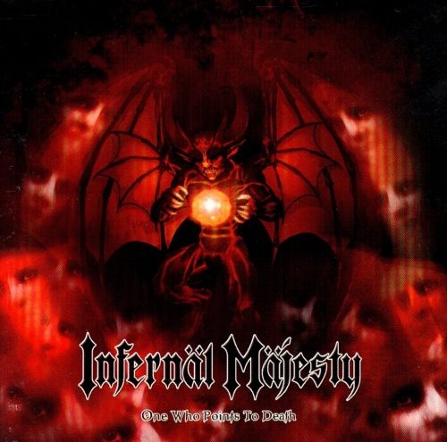 Infernal Majesty - n Wh ints  Dth (2004)