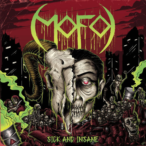Mofo - Sick and Insane (2020)