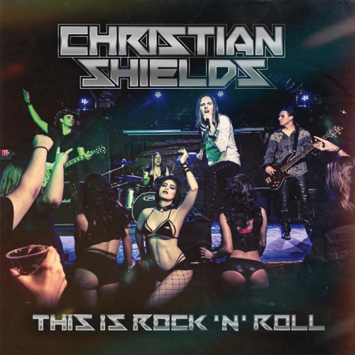 Christian Shields - This Is Rock 'N' Roll (2020)