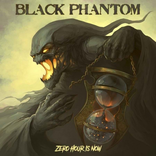 Black Phantom - Zero Hour Is Now (2020)