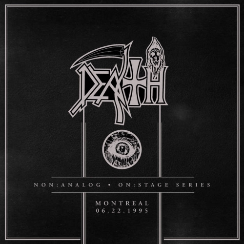 Death - Non&#8203;:&#8203;analog - On&#8203;:&#8203;stage Series - Montreal 06&#8203;-&#8203;22&#8203;-&#8203;1995 (2020)