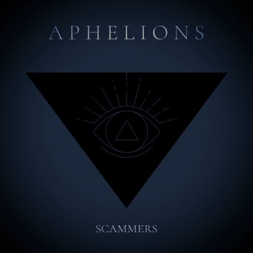 Aphelions - Scammers (2020)