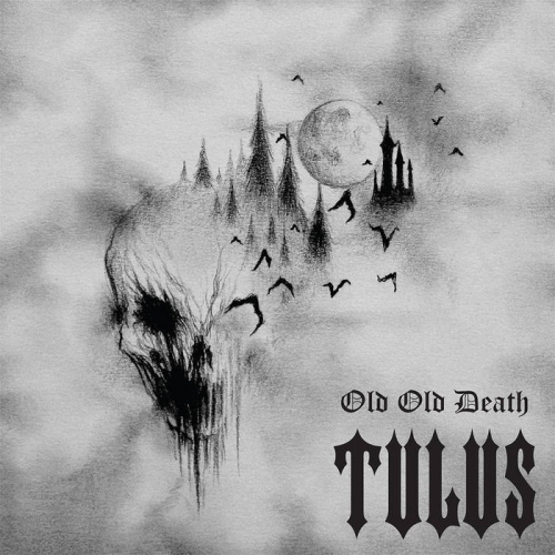 Tulus - Old Old Death (2020)