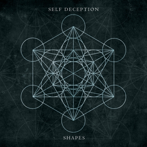Self Deception - Shapes (2020)