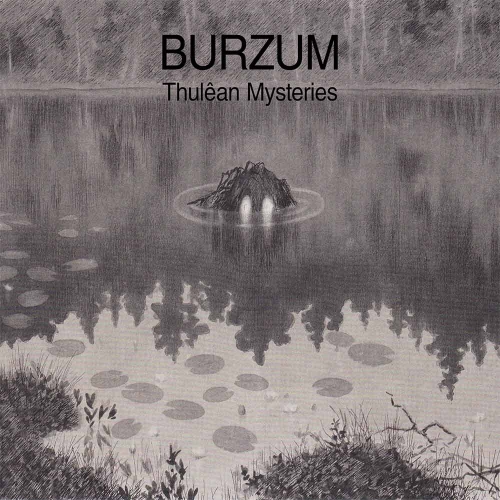 Burzum - Thul&#234;an Mysteries [2CD] (2020)