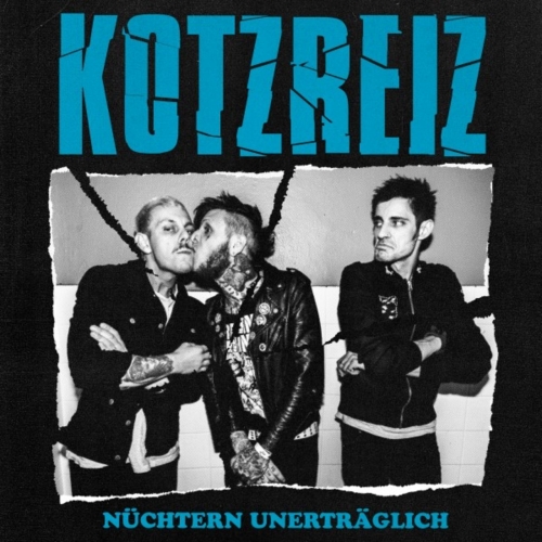 Kotzreiz - N&#252;chtern unertr&#228;glich (2020)