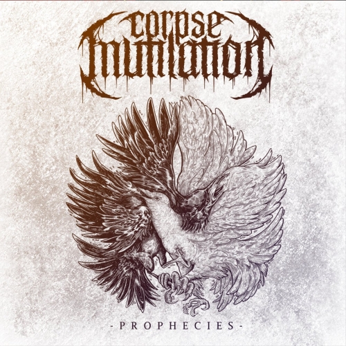 Corpse Mutilation - Prophecies (2020)