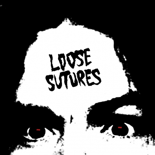 Loose Sutures - Loose Sutures (2020)