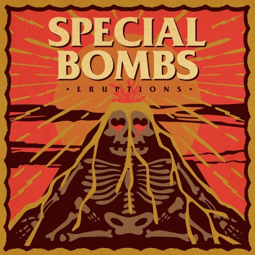 The Special Bombs - Eruptions (2020)