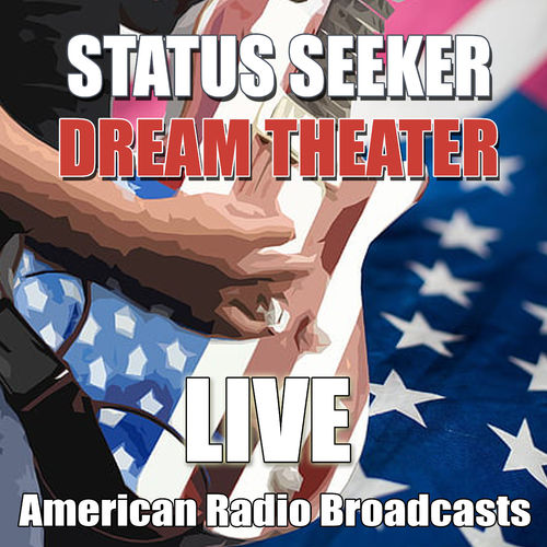 Dream Theater - Status Seeker (Live) (2020)