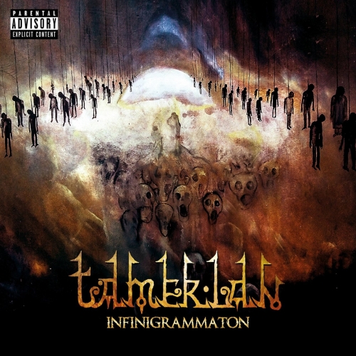 Tamerlan - Infinigrammaton (2019)