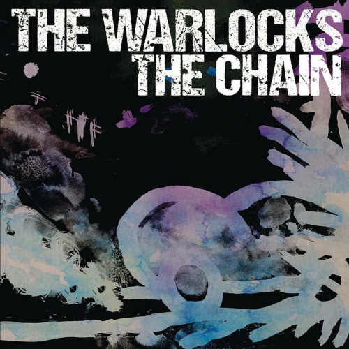 The Warlocks - The Chain (2020)