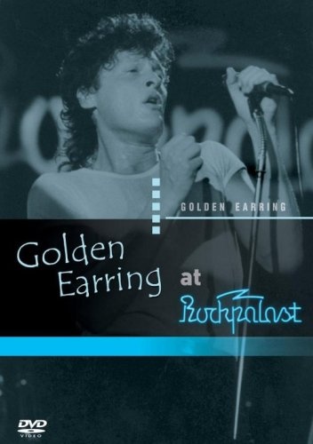 Golden Earring - Live at Rockpalast 1982