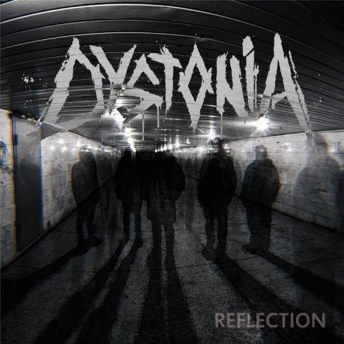 Dystonia - Reflection (2020)