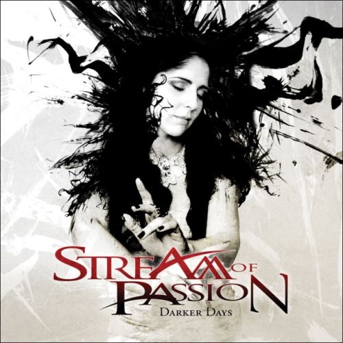 Stream Of Passion - Dаrkеr Dауs [Limitеd Еditiоn] (2011)