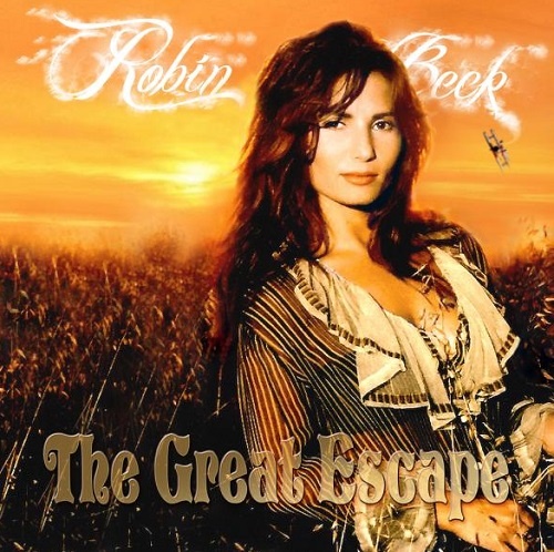 Robin Beck - The Great Escape (2010)