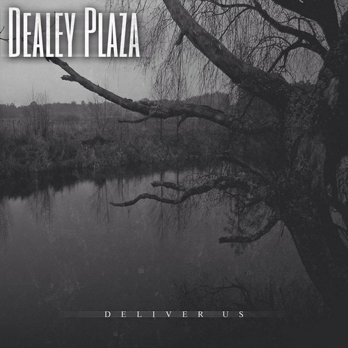 Dealey Plaza - Discography (2013-2021)