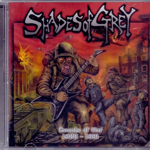 Shades Of Grey - Sounds Of War 1988-1991 (compilation) (2019)