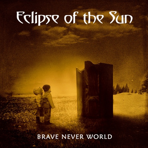 Eclipse of the Sun - Brave Never World (2020)