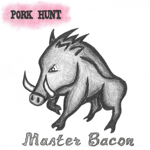 Pork Hunt - Master Bacon (2020)