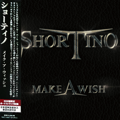 Shortino (Rough Cutt, King Kobra) - MAKE A WISH (Japanese Edition) (2020)
