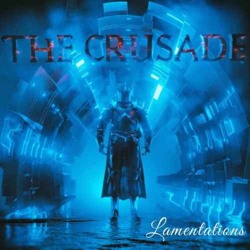 The Crusade - Lamentations (EP) (2020)