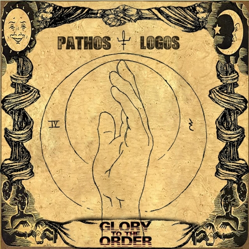 Pathos & Logos - Glory to the Order (2020)